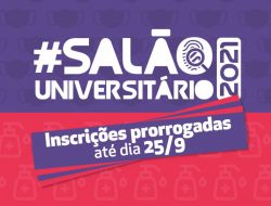 Salão Universitário prorroga inscrições até 25 de setembro